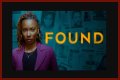 Found Episode 8 Release Date : Recap, Cast, Review, Spoilers, Streaming, Schedule & Where To Watch? - SarkariResult