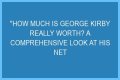 George Kirby Net Worth: How Much Is George Kirby Worth?