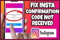 How To Fix Instagram Confirmation Code Not Working? - SarkariResult